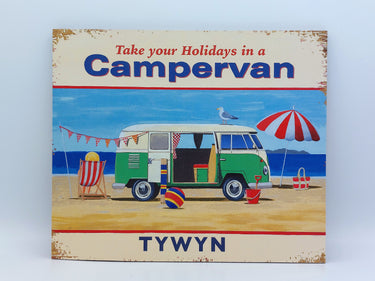 Wall Mounted Sign "Take Your Holidays In A Campervan"