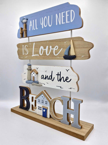 Free Standing Wooden Coastal Sign "All You Need Is Love And The Beach"