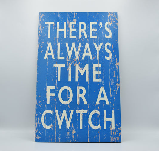 Time for a Cwtch Wooden Sign