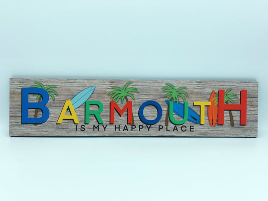 My Happy Place Sign Tywyn Barmouth Aberdovey