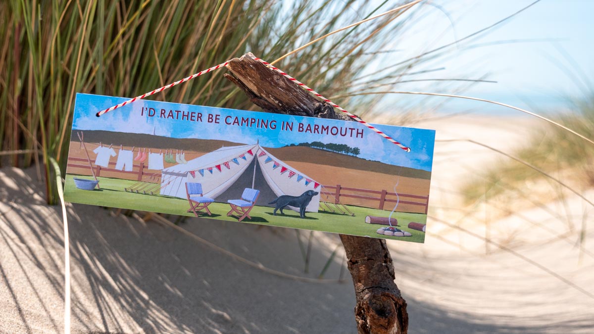 I'd Rather Be Camping In Barmouth Sign